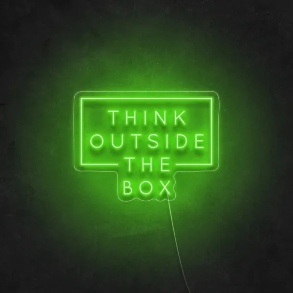 think outside the box neon sign