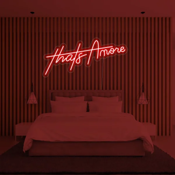 Thats Amore Neon Sign